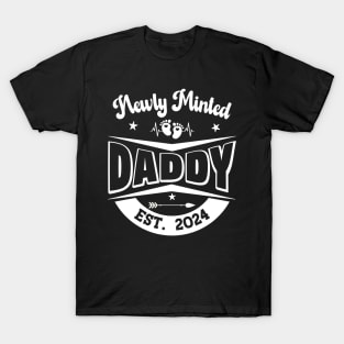 Newly Minted Daddy - Est. 2024 T-Shirt